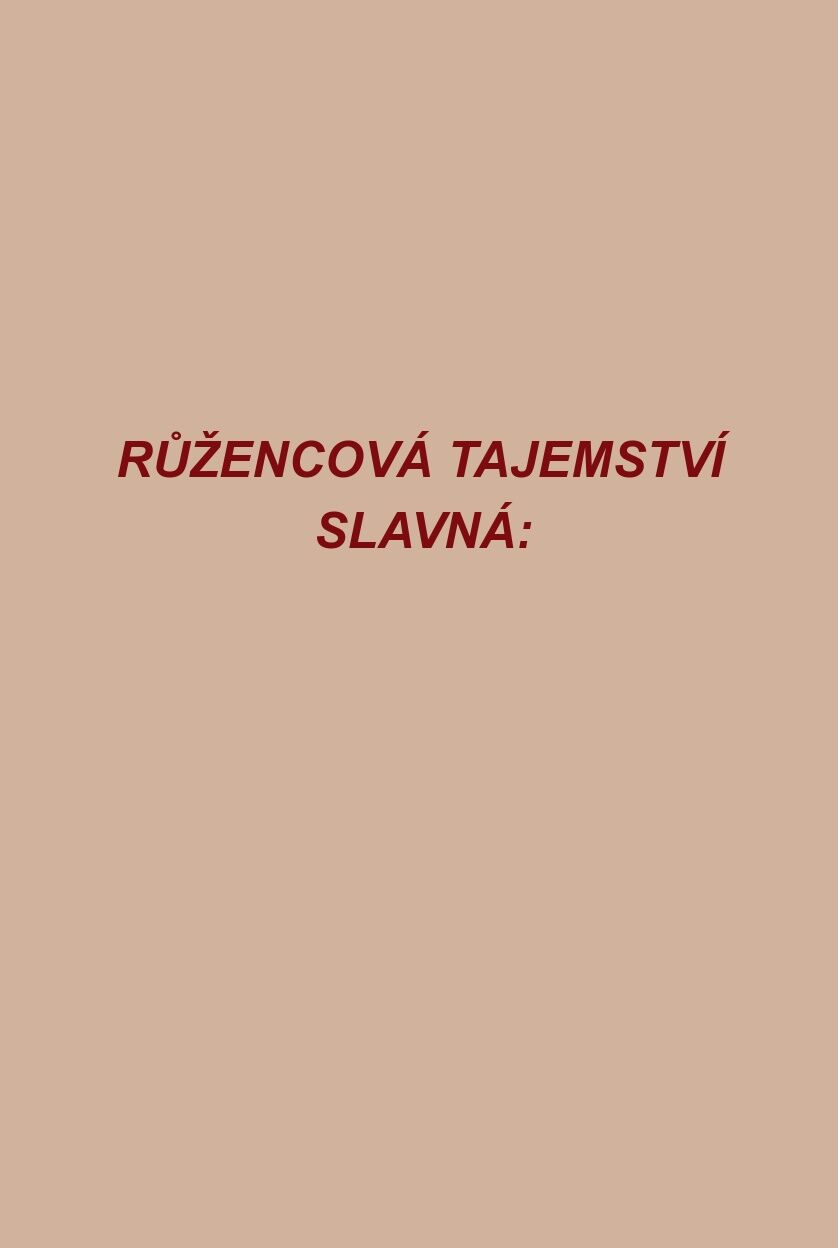 RŮŽENCOVÁ TAJEMSTVÍ